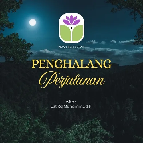 4 penghalang dalam perjalanan spiritual