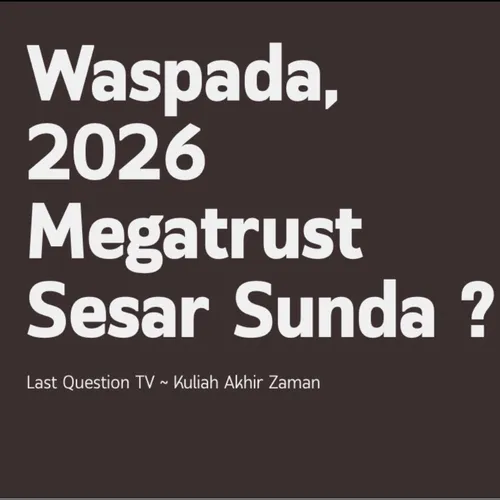 2026 Megatrust Sesar Sunda?