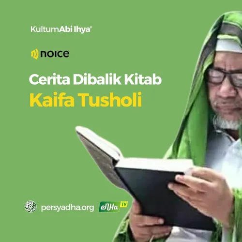 Cerita Dibalik Kitab Kaifa Tusholi