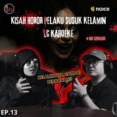 Kisah horor pelaku susuk kelamin lc karoeke