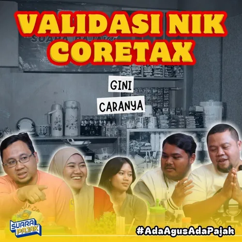 WAJIB! Buat Bukti Potong Harus Validasi NIK di Coretax!