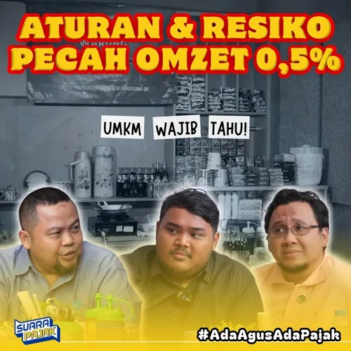 UMKM WAJIB TAU! Bahaya Pecah Omzet 0,5% dan Sanksinya!