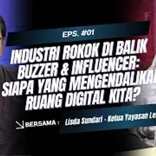 Industri Rokok, Buzzer & Influencer: Siapa di Balik Konten Promosi Rokok Ferry Irwandi?? | BRB - #1