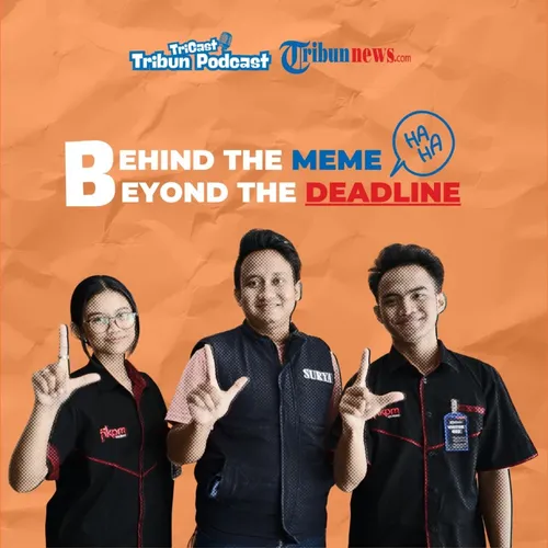 Behind The Meme Beyond The Deadline 