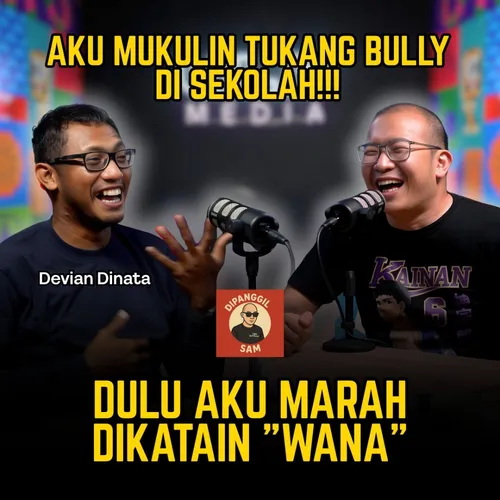 ANAK NAKAL 100% LEBIH SUKSES DARIPADA ANAK BAIK-BAIK | DEVIAN DINATA #DIPANGGILSAM