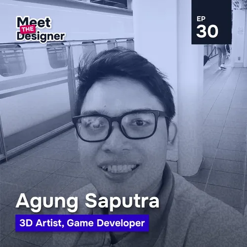 EP30 - Dari Belajar 3D hingga Game Developer Roblox with Agung Saputra
