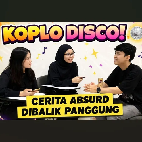KOPLO DISCO, CERITA ABSURD DIBALIK PANGGUNG