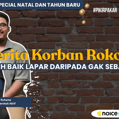 Cerita Korban Rokok: “Lebih Baik Lapar daripada Gak Sebat!?"