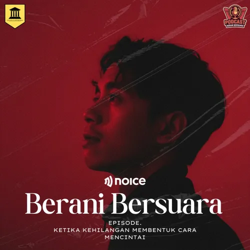Ketika Kehilangan Membentuk Cara Mencintai - Berani Bersuara