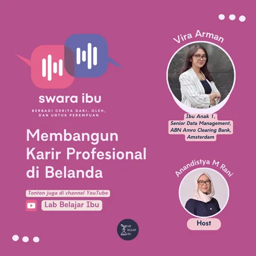 Kisah Ibu Vira Membangun Karir Profesional di Belanda