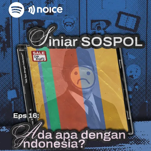 EPS 16 - Ada Apa dengan Indonesia?