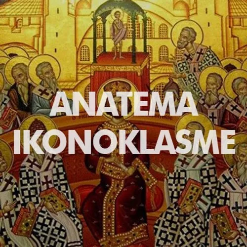 Anatema (Kutukan) bagi Para Penolak Tradisi Suci Dan Ikon Suci Pada Konsili Nicea II