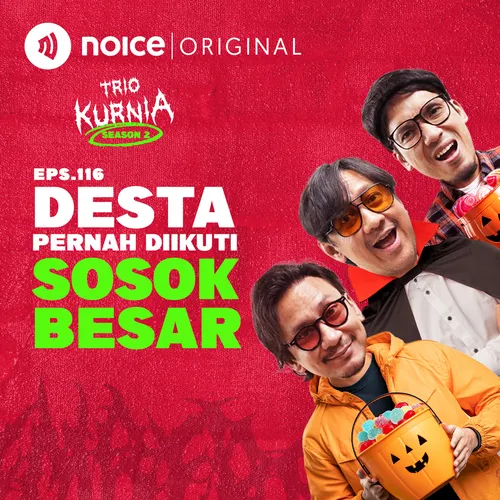 E116: Desta Pernah Diikuti Sosok Besar