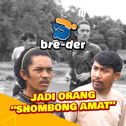 Jadi Orang "SHOMBONG AMAT"