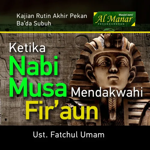 Ketika Nabi Musa Mendakwahi Fir'aun