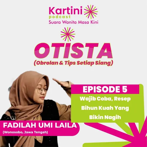 WAJIB COBA, RSEEP BIHUN KUAH YANG BIKIN NAGIH - OTISTA DILA EPS 5