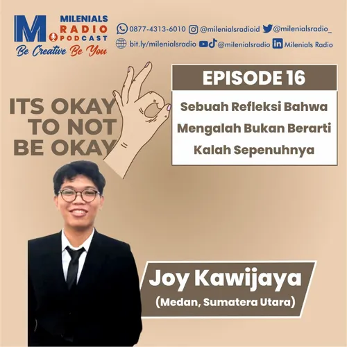 SEBUAH REFLEKSI BAHWA MENGALAH BUKAN BERARTI KALAH SEPENUHNYA - ITS OKAY TO NOT BE OKAY JOY EPS 16