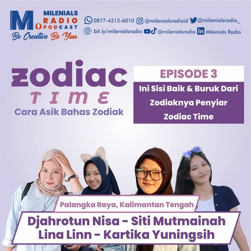 INI SISI BAIK & BURUK DARI ZODIAKNYA PENYIAR ZODIAC TIME - ZODIAC TIME EPS 3