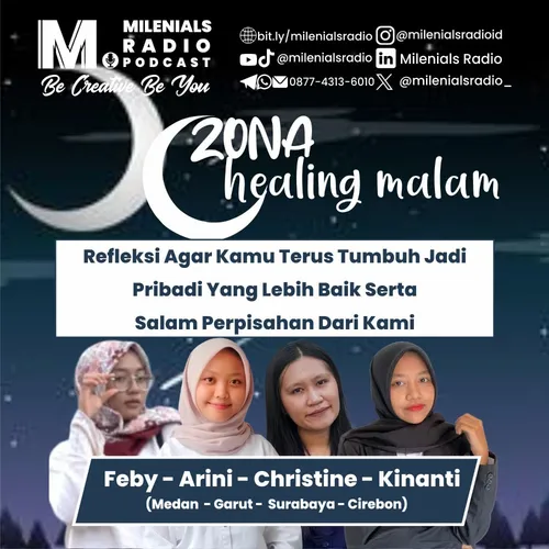 REFLEKSI AGAR KAMU TERUS TUMBUH JADI PRIBADI YANG LEBIH BAIK  - ZONA HEALING MALAM LAST FINAL EPS 2