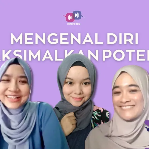 Mengenal Diri, Maksimalkan Potensi