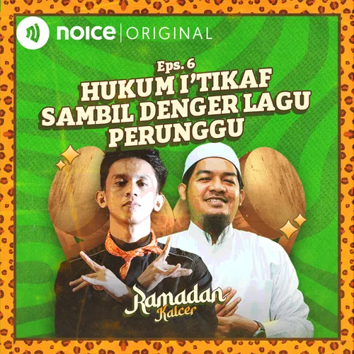 E6: Hukum I'tikaf Sambil Dengerin Lagu Perunggu