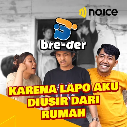 Karena Lapo Aku Diusir Dari Rumah