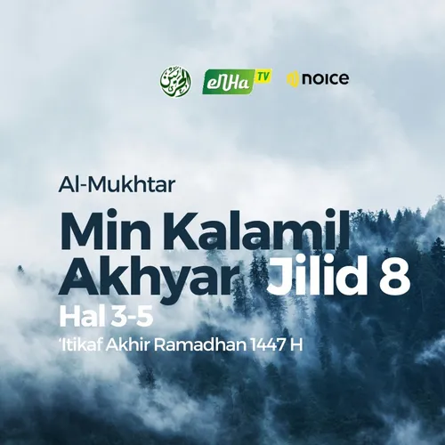 Al-Mukhtar Min Kalamil Ahyar Jilid 8 - Hal. 3-5