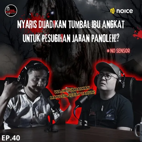 Nyaris Dijadikan Tumbal Ibu Angkat untuk Pesugihan Jaran Panoleh!?