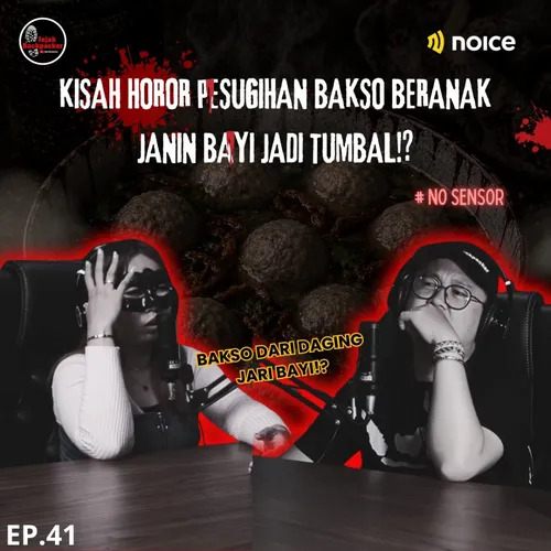 Kisah Horor Pesugihan Bakso Beranak: Janin Bayi Jadi Tumbal!?