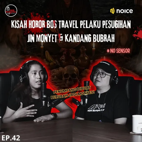Kisah Horor Bos Travel Pelaku Pesugihan Jin Monyet & Kandang Bubrah