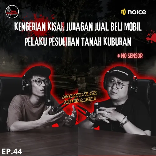 Kengerian Kisah Juragan Jual Beli Mobil Pelaku Pesugihan Tanah Kuburan