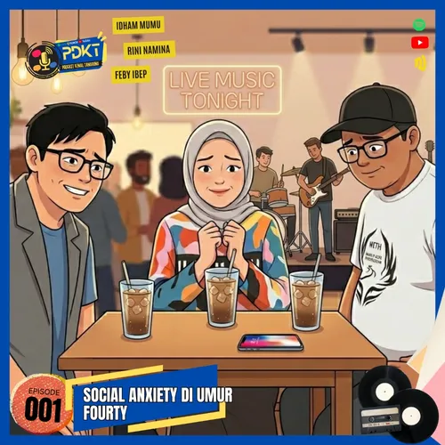 (VIDEO) Kenapa Enggak?! | Eps. 001 - Social Anxiety di Umur Fourty