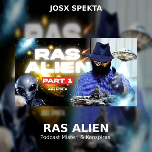 Jejak RAS ALIEN di Bumi — KITA TIDAK SENDIRIAN | Part 1