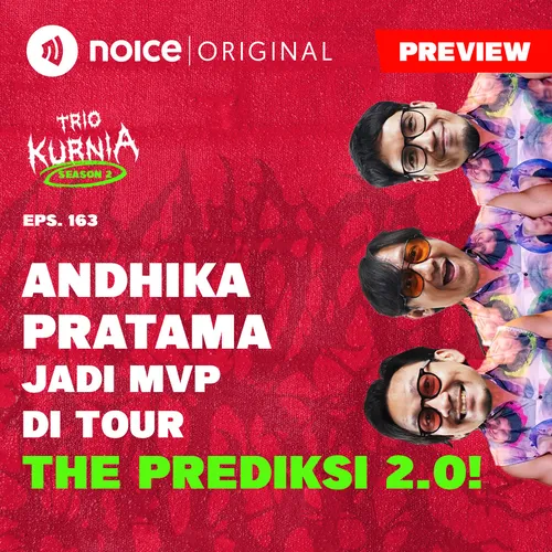 [PREVIEW] E163: Andhika Pratama Jadi MVP di Tour The Prediksi 2.0!