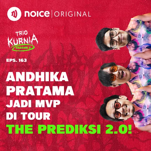 E163: Andhika Pratama Jadi MVP di Tour The Prediksi 2.0!