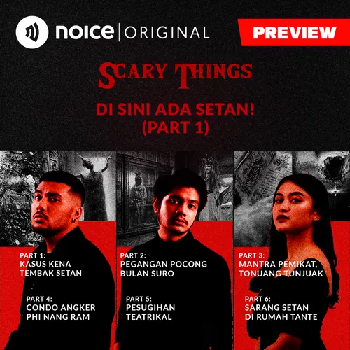 [PREVIEW] Di Sini Ada Setan! (Part 1) #1Malam6Cerita