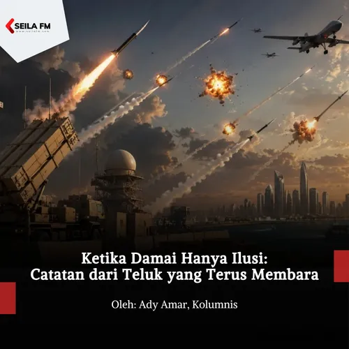 Ketika Damai Hanya Ilusi: Catatan dari Teluk yang Terus Membara