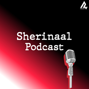 Sherinaal Podcast