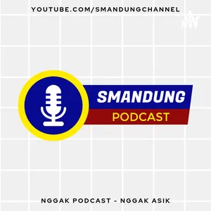 Smandung Podcast