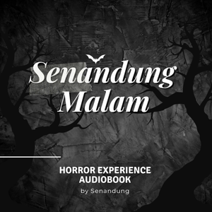 Senandung Malam - Horror Experience 