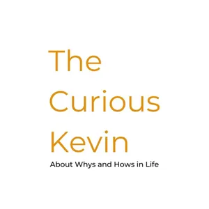 The Curious Kevin