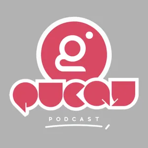 QUCAY PODCAST