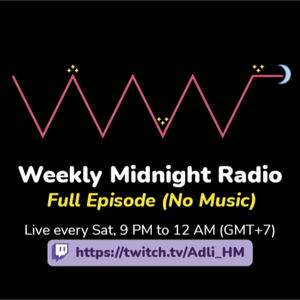 Weekly Midnight Radio (Full Session) 🌙✨📻 • #WMR #WeeklyMidnightRadio