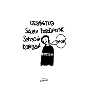 padahal anaklah yang menjadi korban