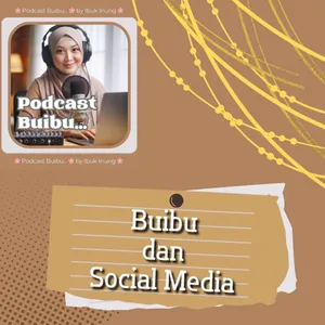 Buibu dan Social Media