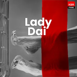 Episode 14 - Lady Dai