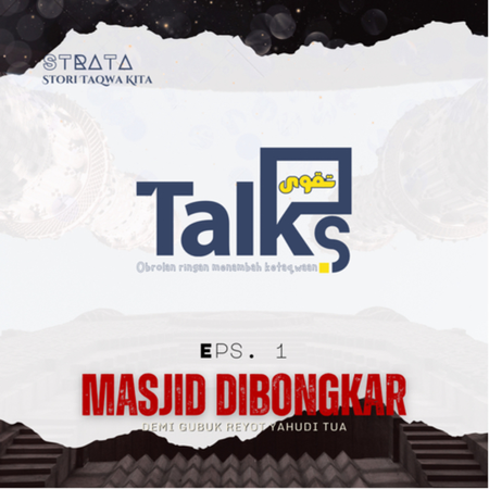 Masjid Dibongkar Demi Gubuk Reyot Yahudi Tua | Episode 1 | STRATA (Stori Taqwa Kita)