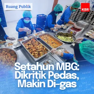 Setahun MBG: Dikritik Pedas, Makin Di-gas