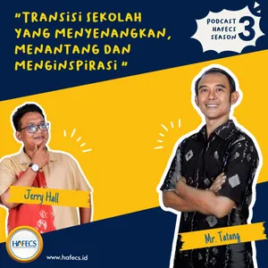 Transisi Sekolah yang Menyenangkan, Menantang dan Menginspirasi 