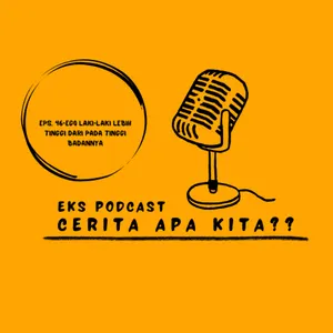 Eps. 46-EGO LAKI-LAKI